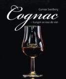 Cognac: kungen av eau-de-vier