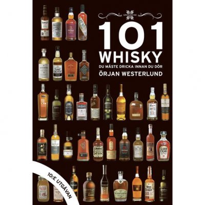 101 Whisky du måste dricka innan du dör, den tionde utgåvan