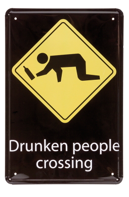 Warning Sign "Drunken People Crossing"