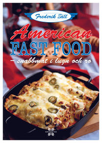 American Fast Food: snabbmat i lugn och ro